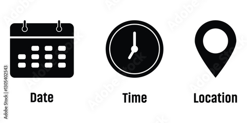 Date, time and location icon. Date, time and address icon isolated set. Event elements. Calendar, clock and map pin location icon vector illustration isolated on white background.