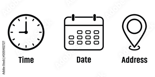 Time, date and address icon. Time, date, location map pin icon. Business schedule signs. Clock, calendar, location pin. Vector illustration.