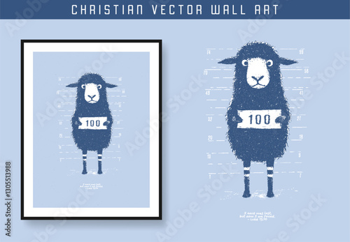 Wanted sheep. Jesus Leaves the 99. Once was lost now i am found. Christian scripture motivation poster and inspirational wall art. Bible verse. Christian quote for inspiration. Vector illustration