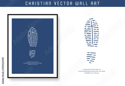 Follow Jesus. Christian scripture motivation poster and inspirational wall art. Bible verse. Christian quote for inspiration. Vector illustration
