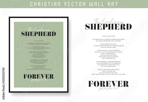 Psalm 23 Lord is my shepherd. Christian scripture motivation poster and inspirational wall art. Bible verse. Christian quote for inspiration. Vector illustration