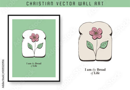 I am the bread of life. Christian scripture motivation poster and inspirational wall art. Bible verse. Christian quote for inspiration. Vector illustration