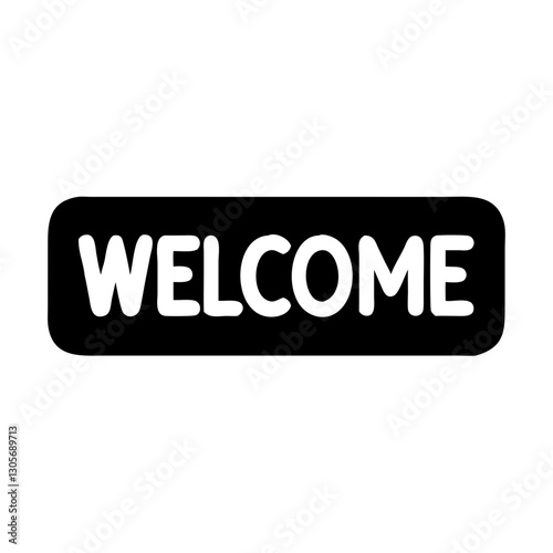 a welcome sign on a black rectangular background with the word welcome in a playful font vector illustration