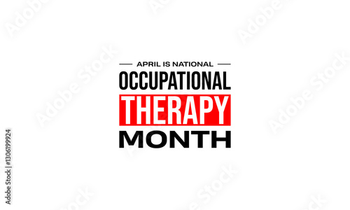 Occupational Therapy Month holiday concept