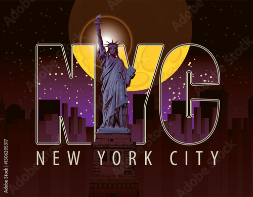Vector banner or poster with famous American Statue of Liberty against the background of New York night skyscrapers silhouettes, full moon and starry sky. Decorative illustration of US landmark 