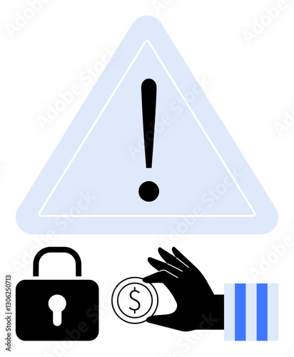 Warning triangle with exclamation mark above padlock and hand holding a currency coin, symbolizing financial security, risks, thefts, fraud prevention, budget concerns, caution, encryption. Ideal