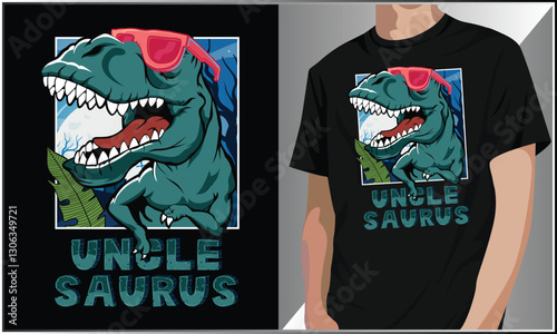 Uncle Saurus T Shirt Design, Father's Day Uncle Saurus T-shirt Vector, UncleSaurus Dino T-Shirt, T-Rex Lover, Dinosaur Themed Birthday TShirt, T-Rex Dinosaur Vintage Vector illustration.