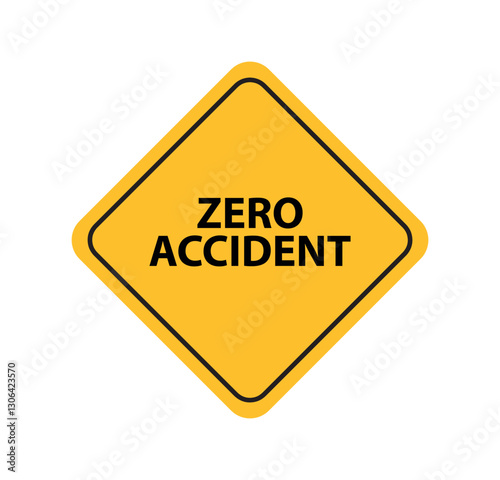 zero accident sign