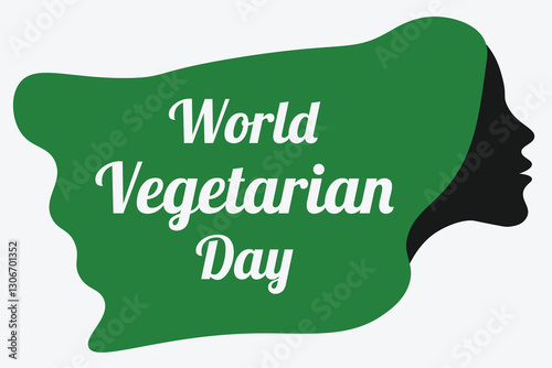 World Vegetarian Day woman. Green silhouette banner. Vegan Day poster. Green face