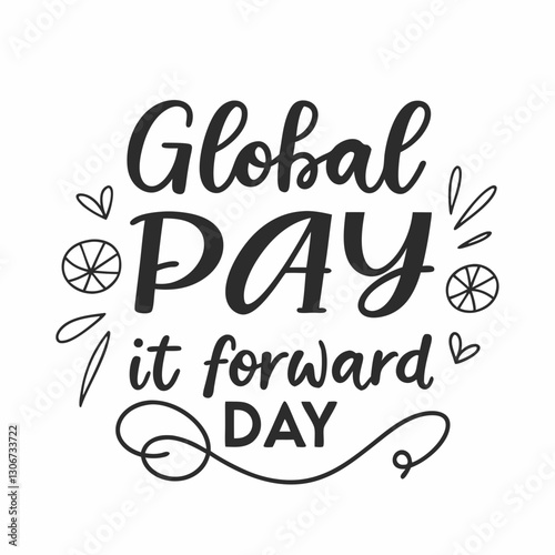 GLOBAL PAY IT FORWARD DAY vector illustration
