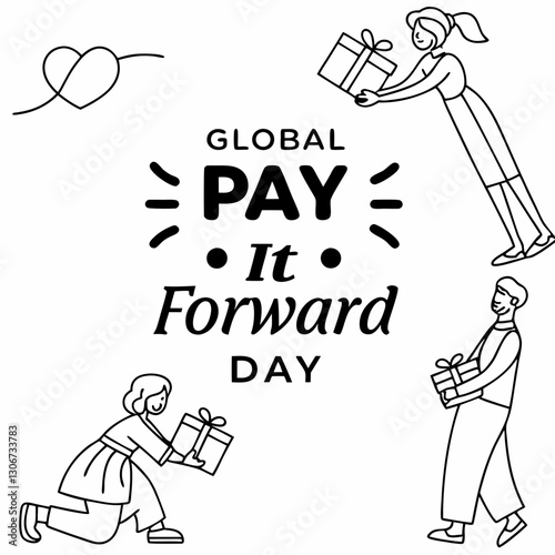 GLOBAL PAY IT FORWARD DAY vector illustration