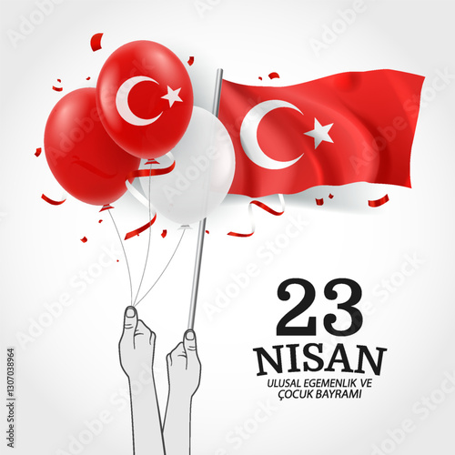 23 April. National sovereignty and children's day (23 nisan, ulusal egemenlik ve cocuk bayrami). Vector Illustration
 photo