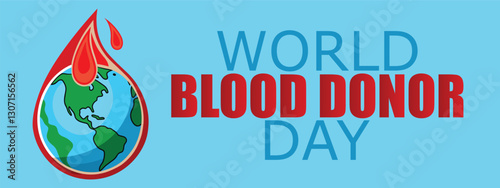 World Blood Donor Day, National day of donor, banner, earth day donor