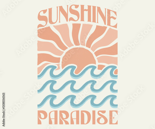 Sunshine Paradise. Summer vibes artwork. Sunshine paradise graphic print design. Enjoy beach life. Surf club design. Beach good vibes. Beach modern abstract art. Enjoy beach life.
