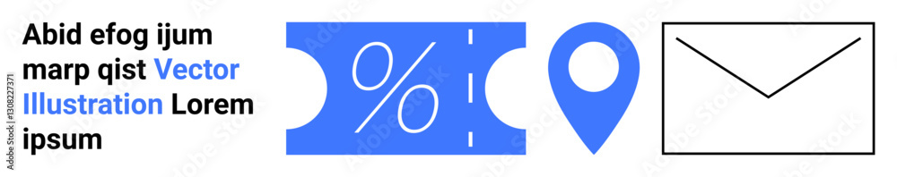 discount coupon, blue location pin, and outlined envelope. Ideal for promotions, navigation, communication, marketing, business planning, email campaigns and abstract line flat metaphor discount coupon, blue location pin, and outlined envelope. Ideal for promotions, navigation, communication, marketing, business planning, email campaigns and abstract line flat metaphor