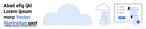 Cloud with database, upward file transfer arrows, digital payment receipt on tablet. Ideal for finance, technology, e-commerce, cloud computing, data storage payment security innovation. Abstract