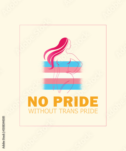 No Pride Without Trans Pride Vector Illustration with Feminine Silhouette and Trans Flag Colors