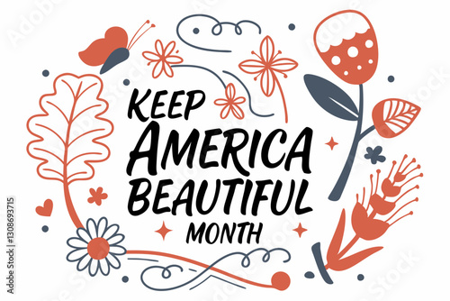 KEEP AMERICA BEAUTIFUL MONTH vector illustration