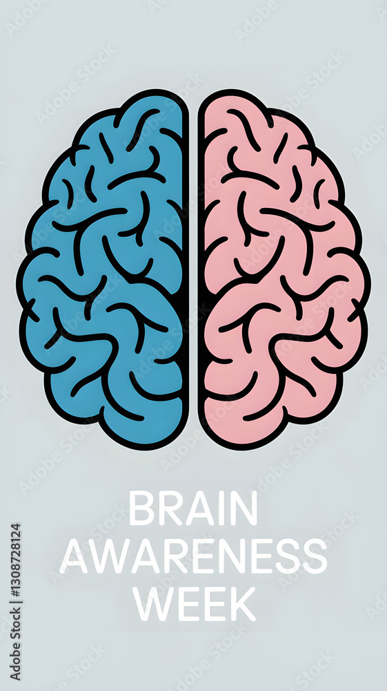 Brain Awareness Week Brain Awareness Week