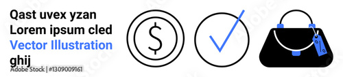 Dollar coin, checkmark, and handbag with price tag placed side by side. Ideal for retail, shopping, e-commerce, payment processing, product approval, consumer behavior and flat landing page banner