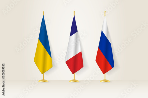 Diplomatic Meeting Representation, Ukraine, France and Russia Flags. Flags on Diplomatic Stands.