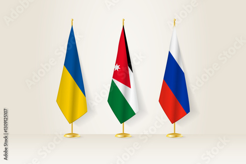 Diplomatic Meeting Representation, Ukraine, Jordan and Russia Flags. Flags on Diplomatic Stands.