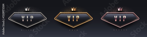3d VIP sign with metal frame and crown. Gold, silver and bronze metallic luxury sign on black background. Vector set.