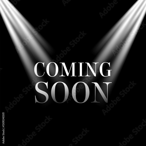 Coming soon background with focus spot lights design. Coming soon announcement