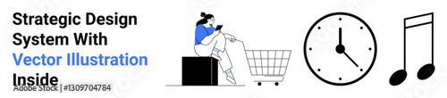 Woman browsing on phone near shopping cart, clock illustrating time, musical symbols representing audio. Ideal for e-commerce, time management, creativity, online shopping, music, digital tools flat
