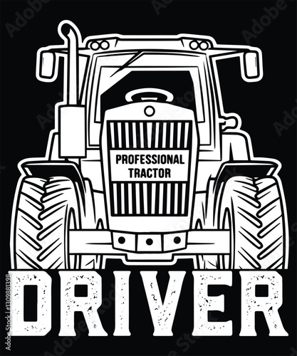 Professional Tractor Driver, Graphic Design 