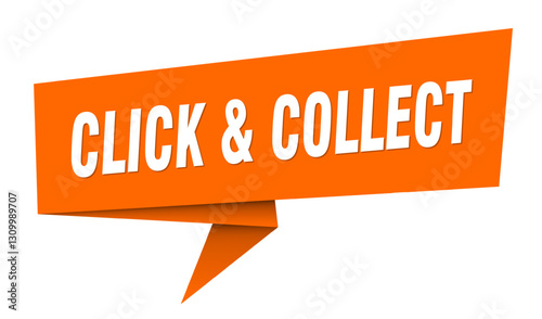 click & collect banner. click & collect speech bubble, label, sticker, sign template