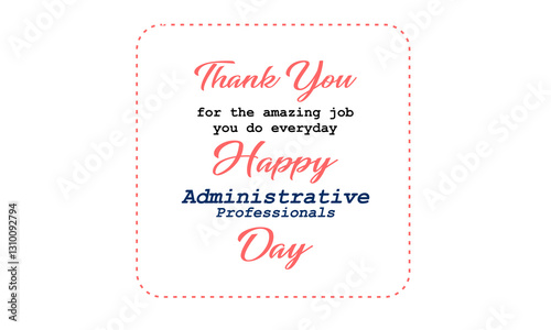 administrative professionals day happy holiday concept