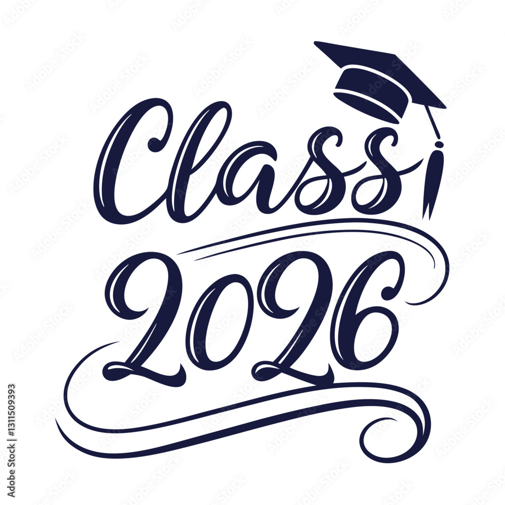 Fototapeta premium CLASS OF 2026 T SHIRT DESIGN