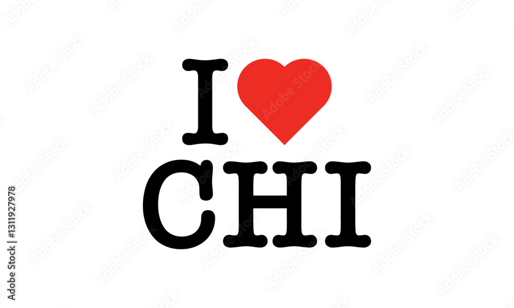 I Love CHI Chicago Illinois Red Heart Lettering T-Shirt Sweatshirt Digital Lettering Vector Design I Love CHI Chicago Illinois Red Heart Lettering T-Shirt Sweatshirt Digital Lettering Vector Design