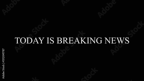 Todays Headlines Stories Hot News Breaking Updates Animation white text on black background...