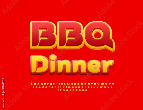 Vector creative poster BBQ Dinner. Bright Alphabet Letters and Numbers set. Red and Yellow modern Font