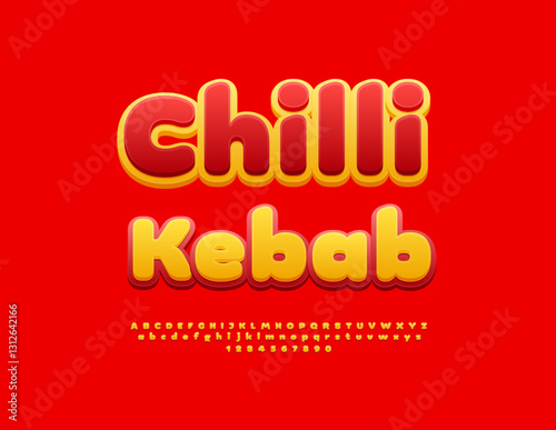 Vector Cooking poster Chilli Kebab. Yellow and Red Round Font. Artistic Alphabet Letters, Numbers and Symbols.