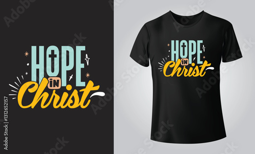 Hope in Christ | Christian Quote Digital Design | DTF, SVG, AI, EPS, PDF | Cut File for Cricut, Silhouette | Inspirational Religious Art