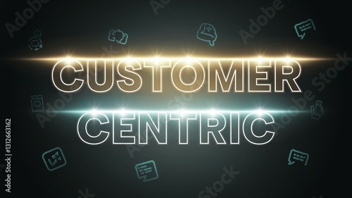 Customer centric