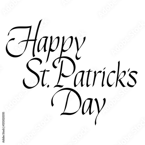 Happy St. Patrick’s Day Script Lettering. Decorative Calligraphy. Stylish Typography. Black and White Sign. Vector Illustration.