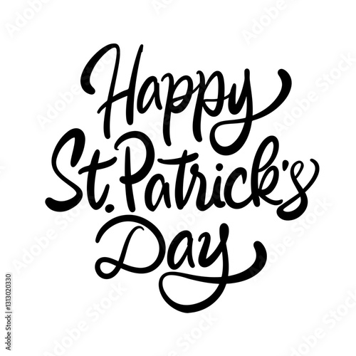 Happy St. Patrick’s Day Playful Lettering. Fun Handwritten Script. Lively Typography. Saint Festivity. Vector Illustration.