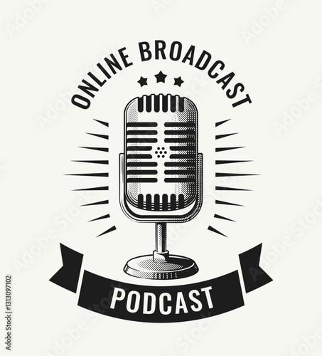 Podcast logo design. Label or vintage logo template with retro microphone. Design element for online broadcast or exclusive podcast. Black and white vector illustration in realistic style