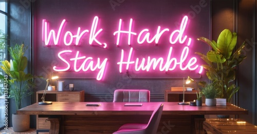 Neon sign work hard stay humble bright fuchsia cyber green mounted luxury ceo office softly illuminating polished walnut desks