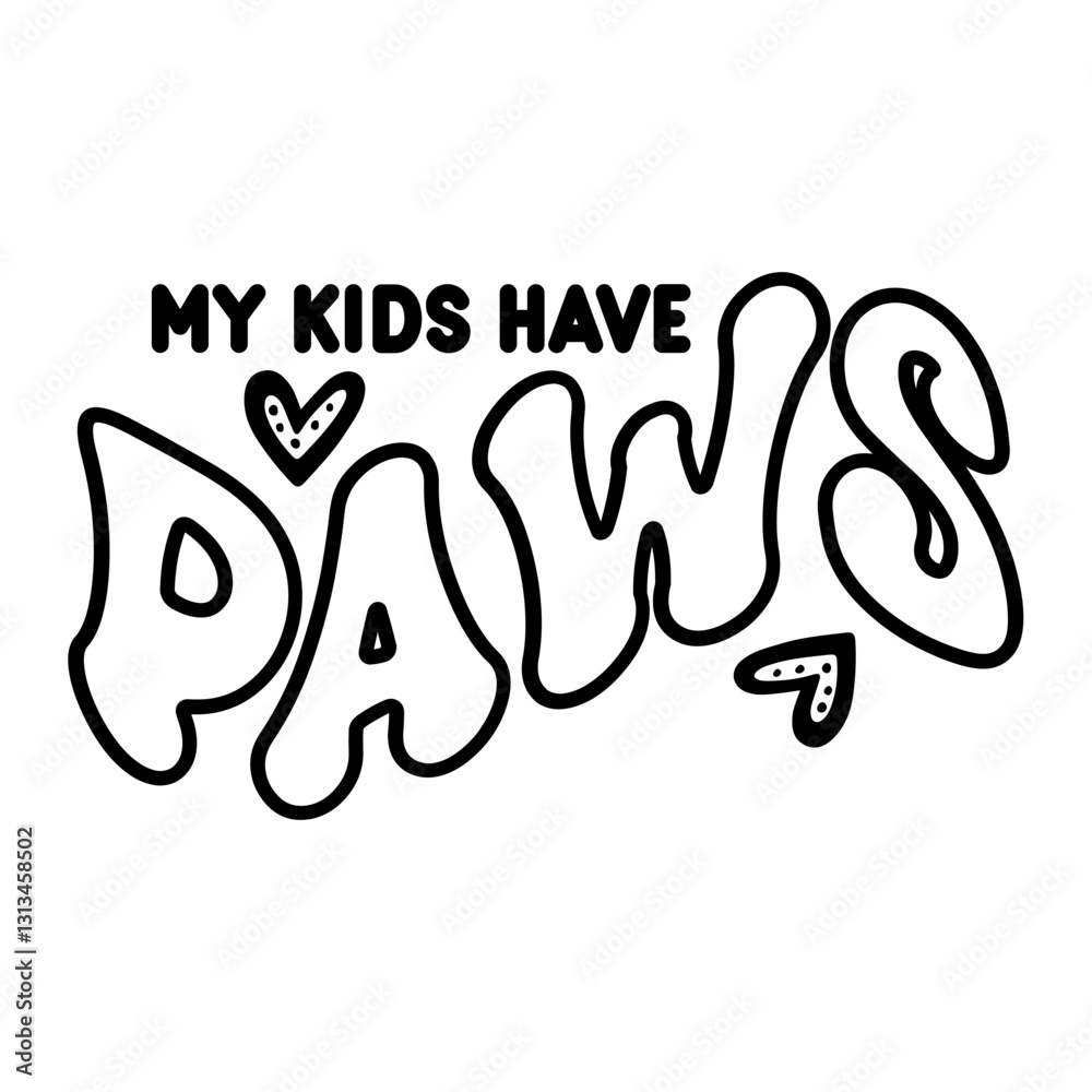 My Kids Have Paws SVG My Kids Have Paws SVG