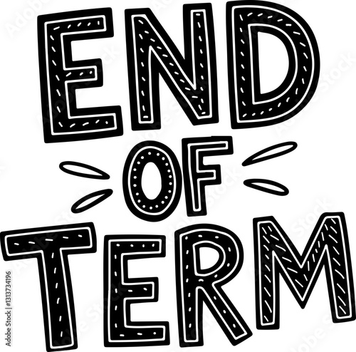 End of Term.