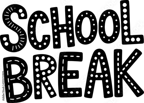 School Break.