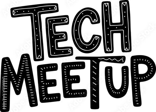 Tech Meetup.