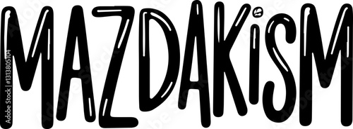Mazdakism Sticker on Concrete Wall.