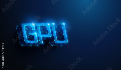 Lowpoly GPU Graphics Card Accelerator Hardware 3D Abbreviation. Abstract geometric lettering illustration of artificial intelligence technology computing hardware by wireframe mesh on blue background.