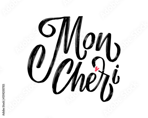Brush Lettering of Mon Cheri - My Darling or My Dear, with Decorative Elements and Small Red Heart, Reflecting Love and Elegance in Stylish Strokes. EPS 10